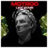 Motroo - Like Bomb - Single